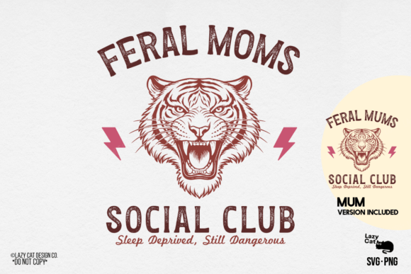 Mama Mom Mother Feral SVG PNG: A Versatile Design