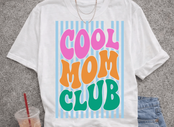 Mom Club Design for Mother's Day Shirts