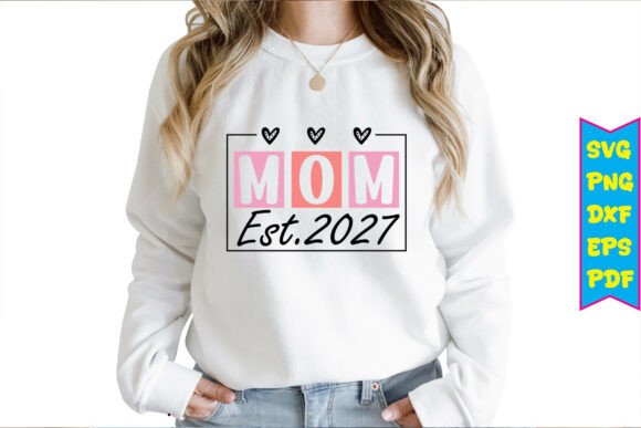 Mom Est.2027 Free Svg Design: A Versatile Embroidery Choice