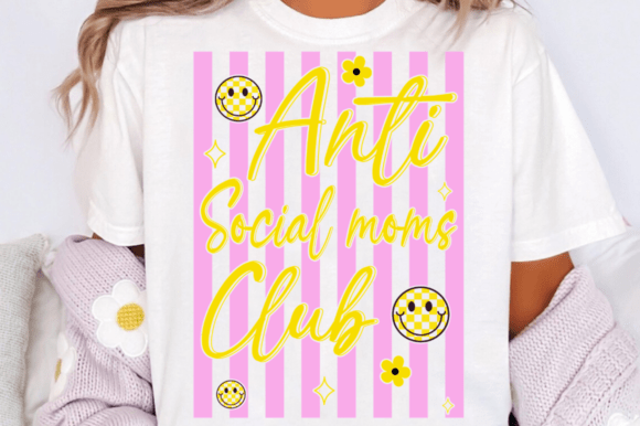 Review: Anti Social Moms Club SVG, Retro Mom PNG