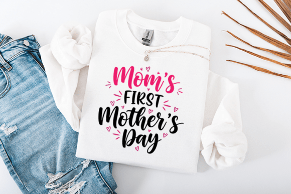 Review: Mom's First Mother's Day SVG Design